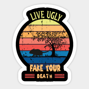 Funny Ugly Cat Vintage Live Ugly Fake Your Death  Opossum Sticker